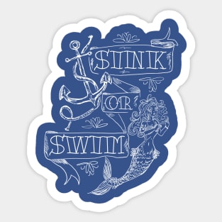 Sink Or Swim Sticker